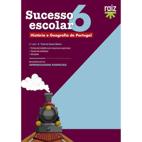 Sucesso Escolar - Hist&oacute;ria e Geografia de Portugal - 6.&ordm; Ano de Raiz Editora