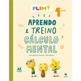 PLIM! Aprendo e Treino C&aacute;lculo Mental - 1.&ordm; Ano