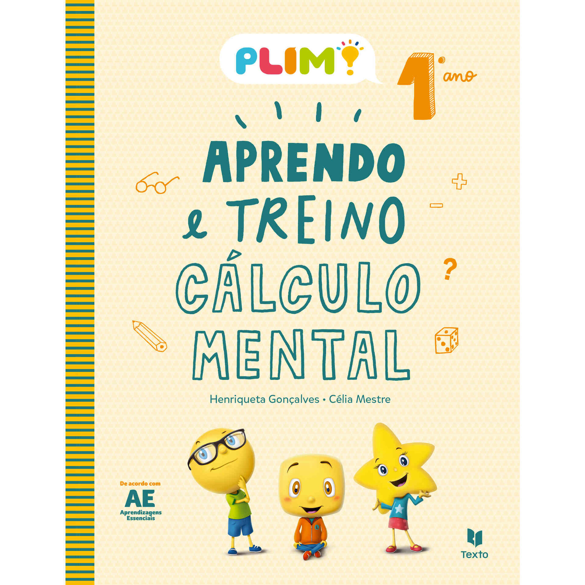 Plim! Aprendo e Treino Cálculo Mental - 1º Ano