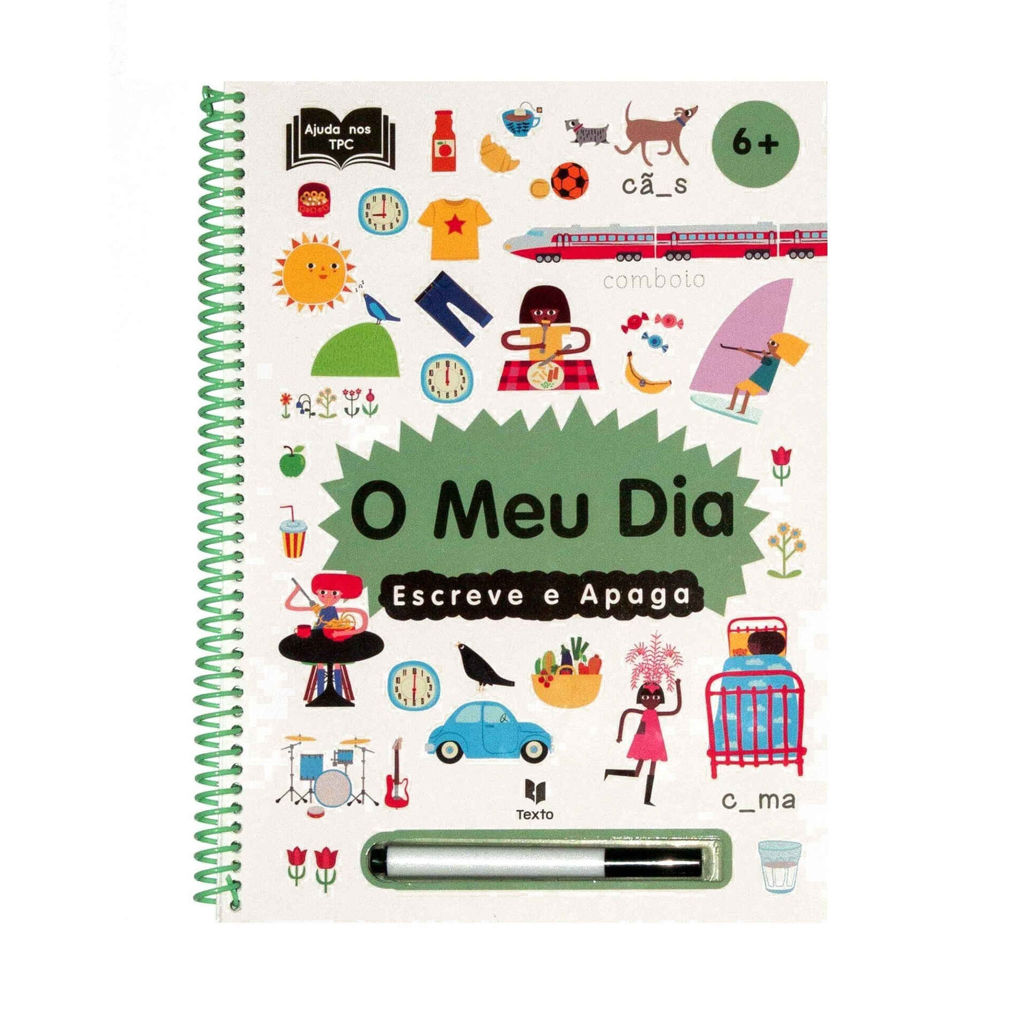 Escreve e Apaga - O Meu Dia