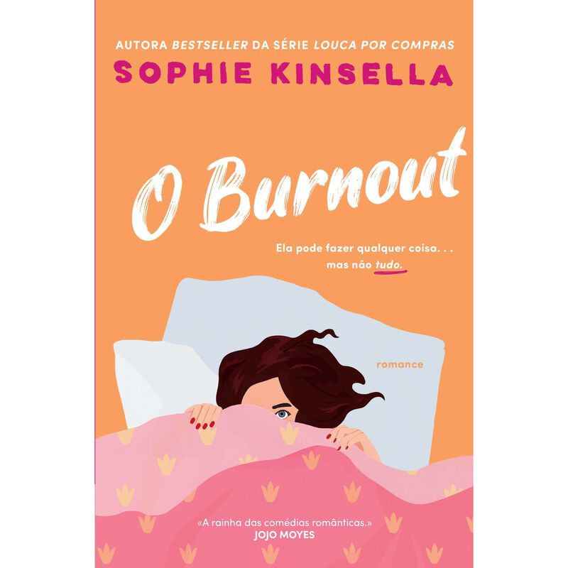 O Burnout de Sophie Kinsella