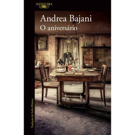 Andrea Bajani O Aniversário