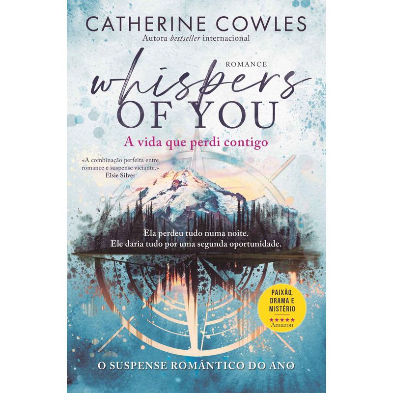 Whispers of You - A Vida que Perdi Contigo de Catherine Cowles