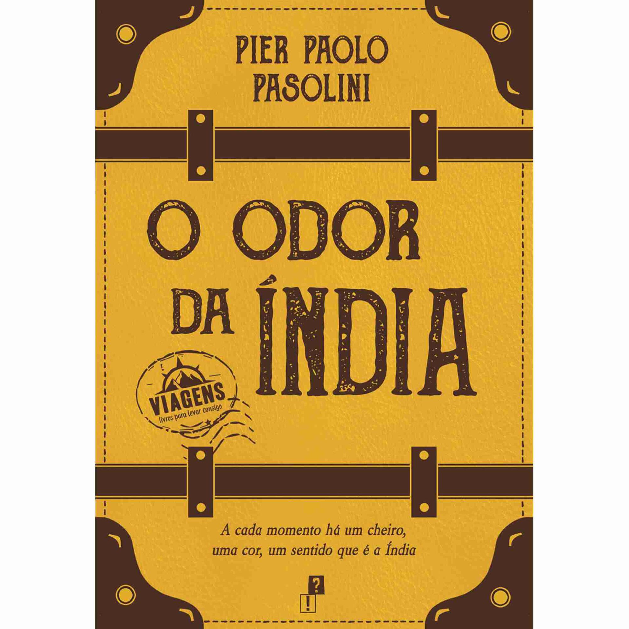 O Odor da &Iacute;ndia de Pier Paolo Pasolini