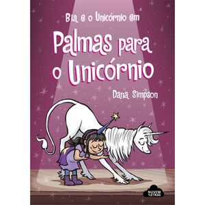 Bia e o Unicónio Nº 8 - Palmas para o Unicórnio de Dana Simpson