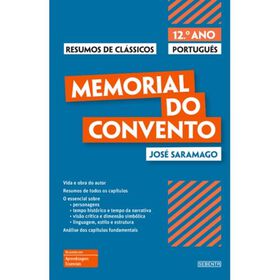 Resumos de Cl&aacute;ssicos - Memorial do Convento - 12.&ordm; Ano de Sebenta