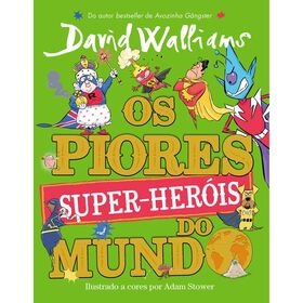 Os Piores Super-Her&oacute;is do Mundo de David Walliams
