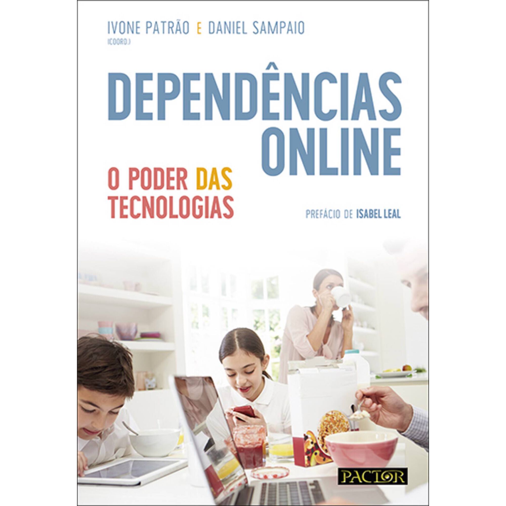 Depend&ecirc;ncias Online de Ivone Patr&atilde;o e Daniel Sampaio