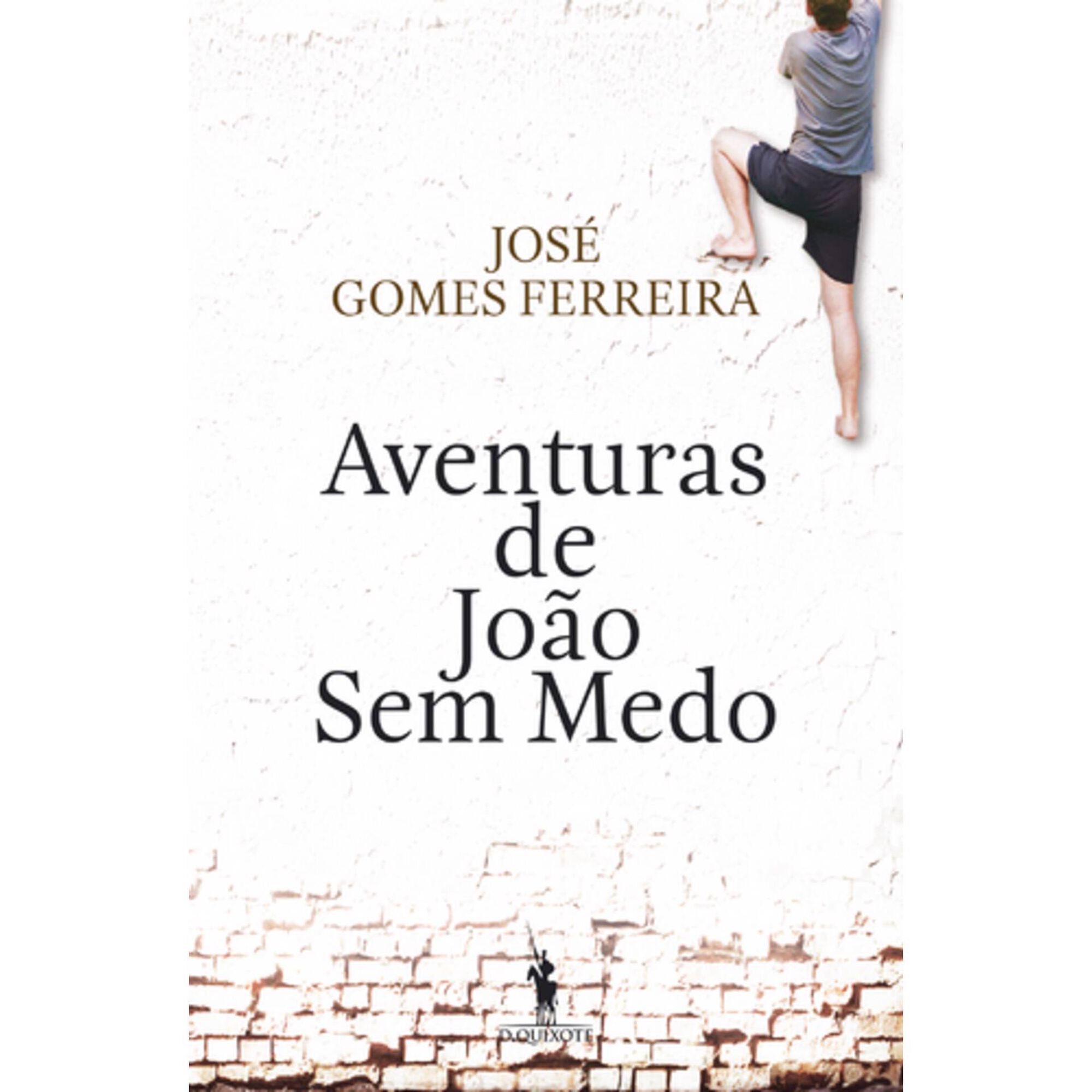 As Aventuras de Jo&atilde;o Sem Medo de Jos&eacute; Gomes Ferreira
