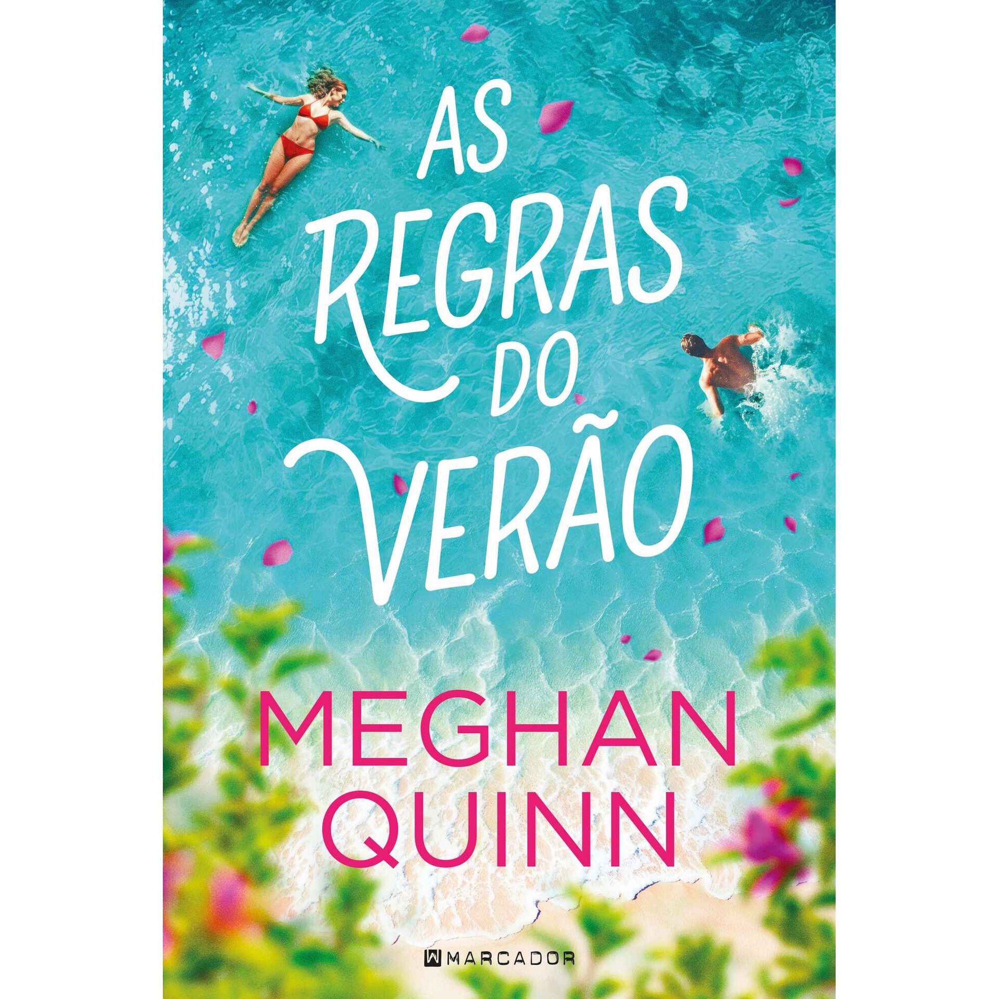 As Regras do Ver&atilde;o de Meghan Quinn