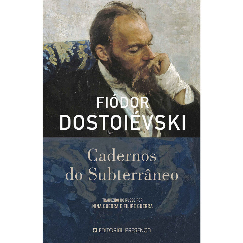 Cadernos do Subterrâneo de Fiódor Dostoiévski