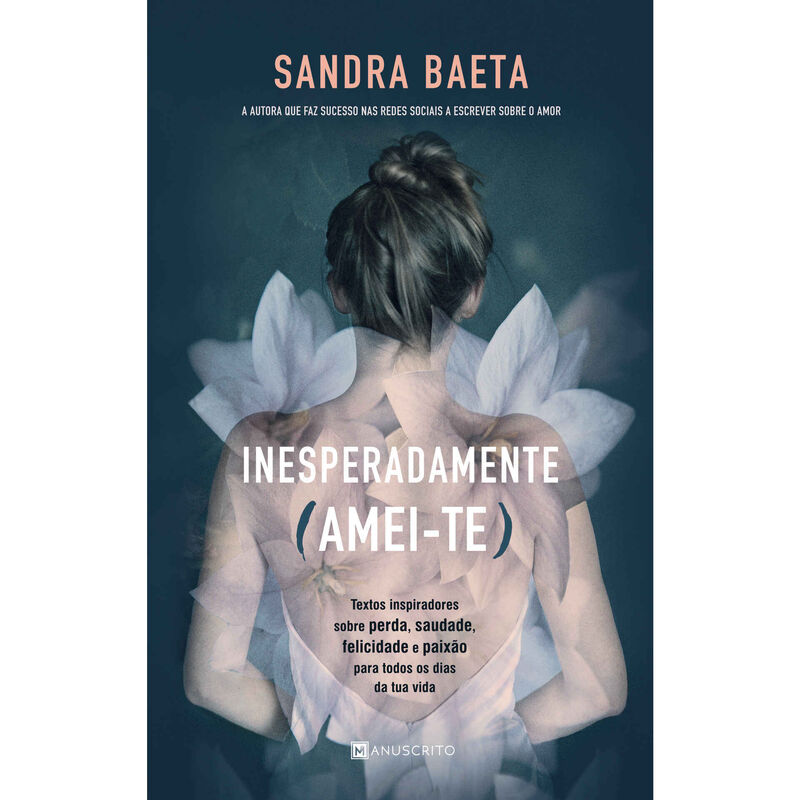 Inesperadamente (Amei-Te) de Sandra Baeta