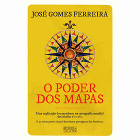 O Poder dos Mapas de Jos&eacute; Gomes Ferreira