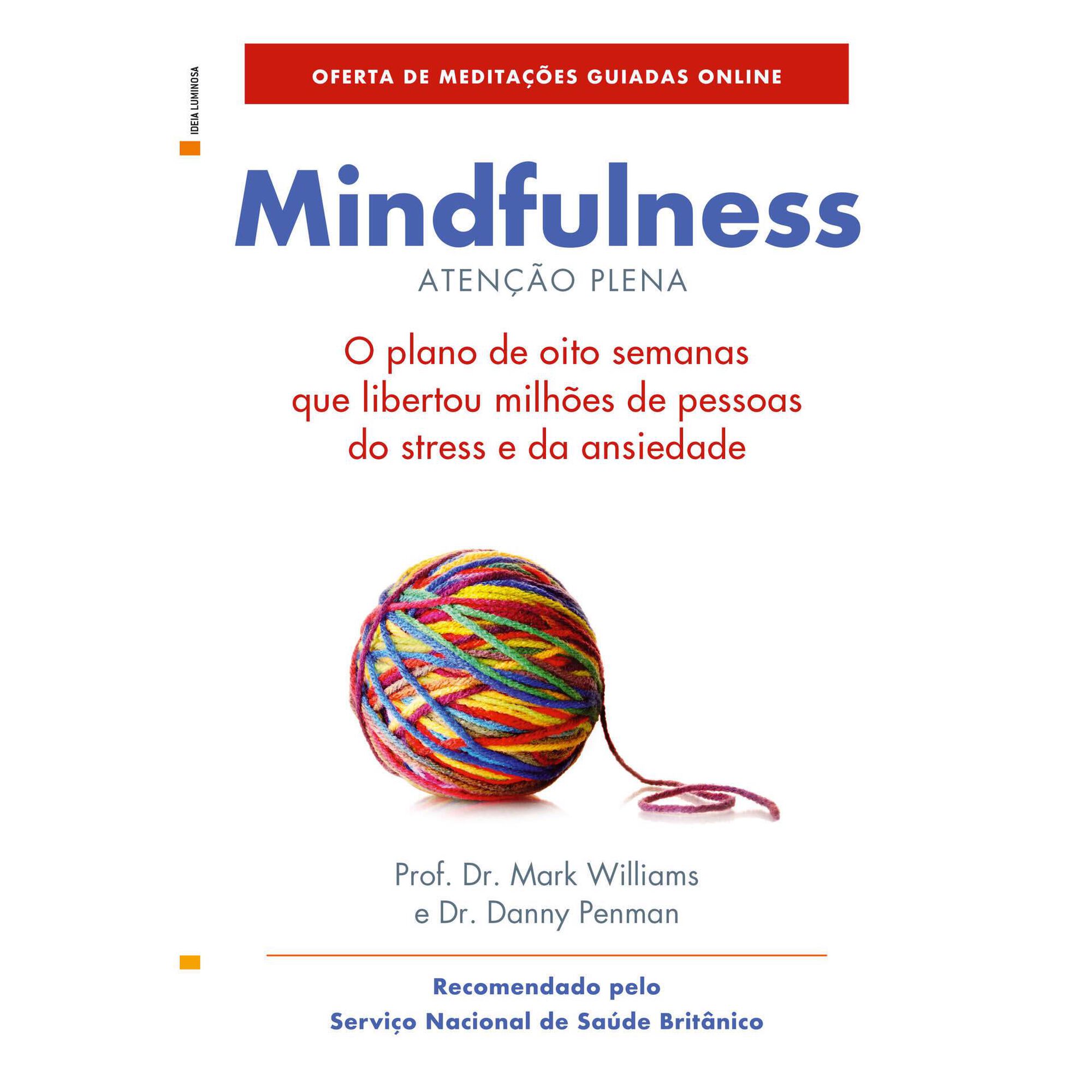 Mindfulness - Atenção Plena