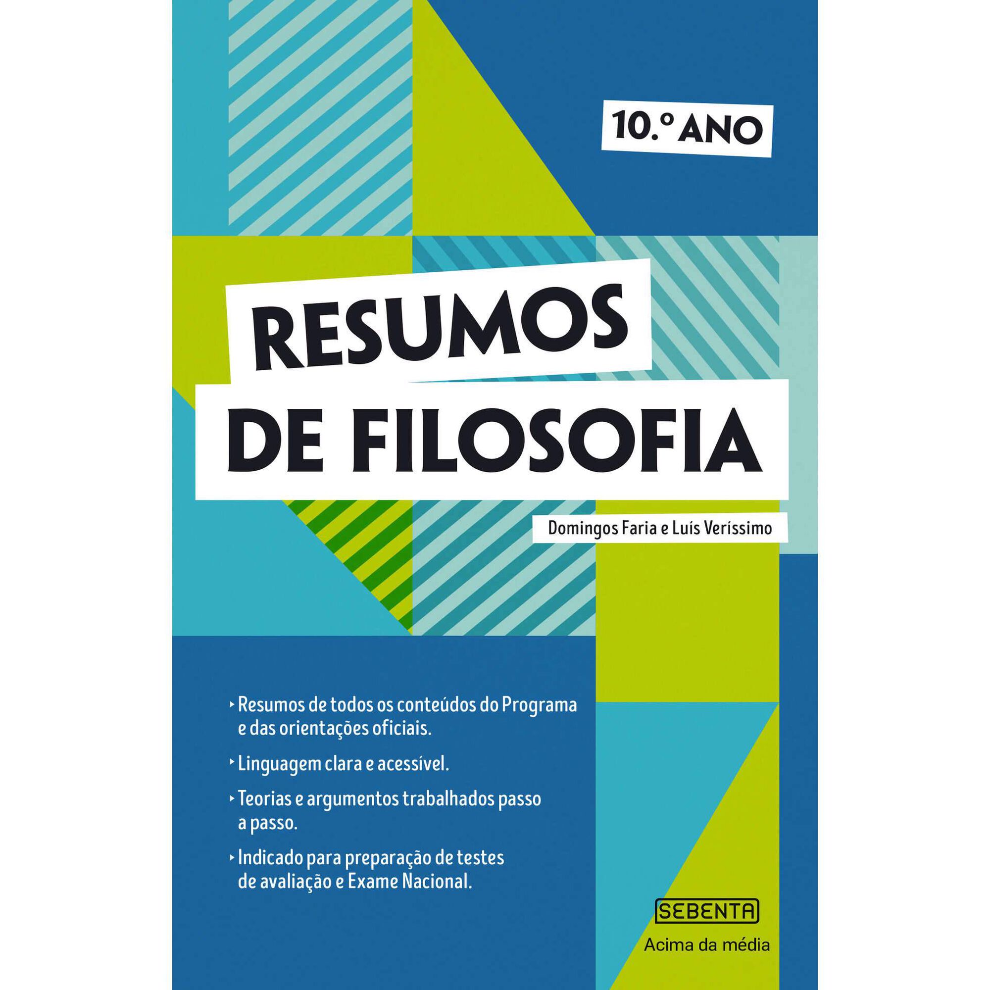 Resumos de Filosofia - 10º Ano