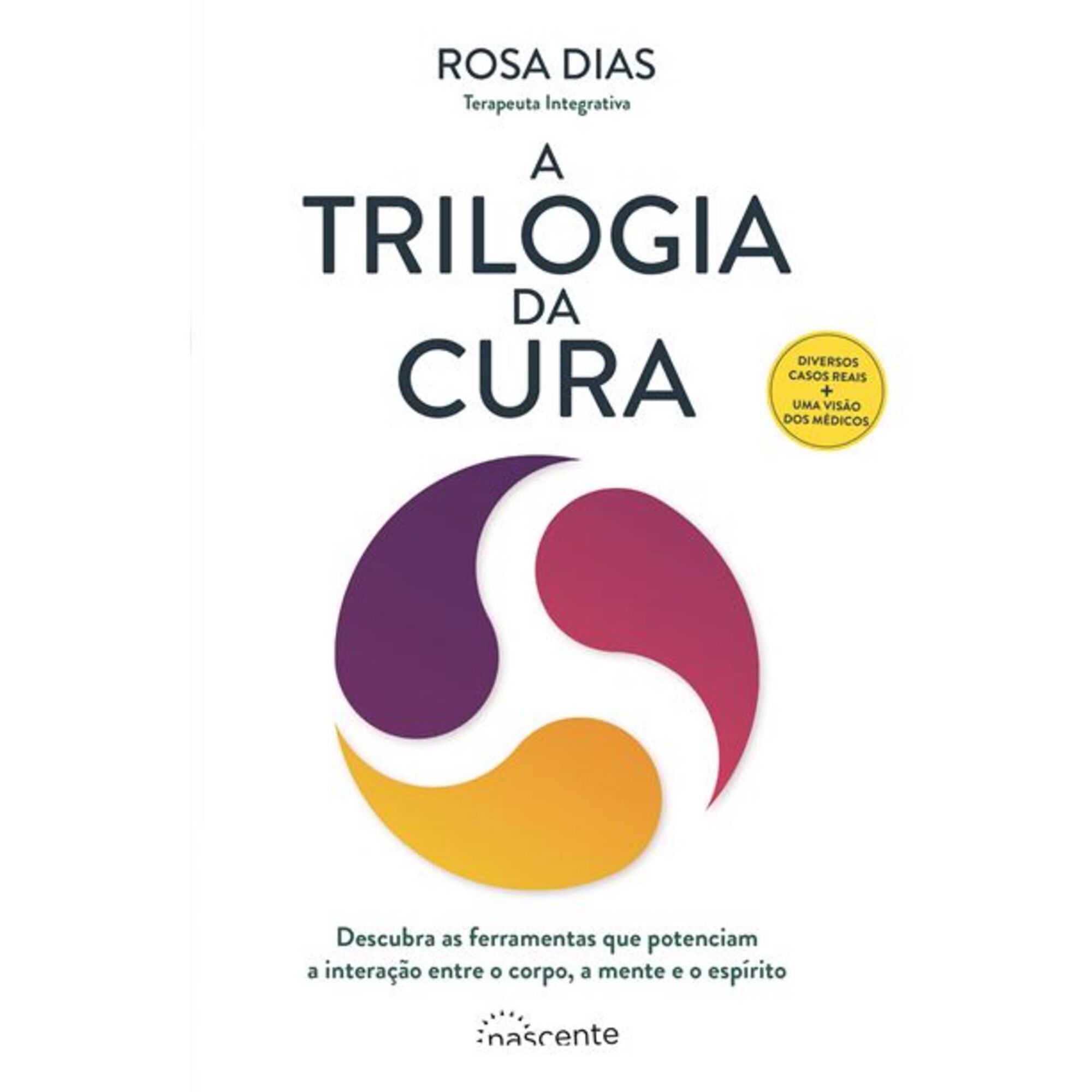 A Trilogia da Cura A Trilogia da Cura