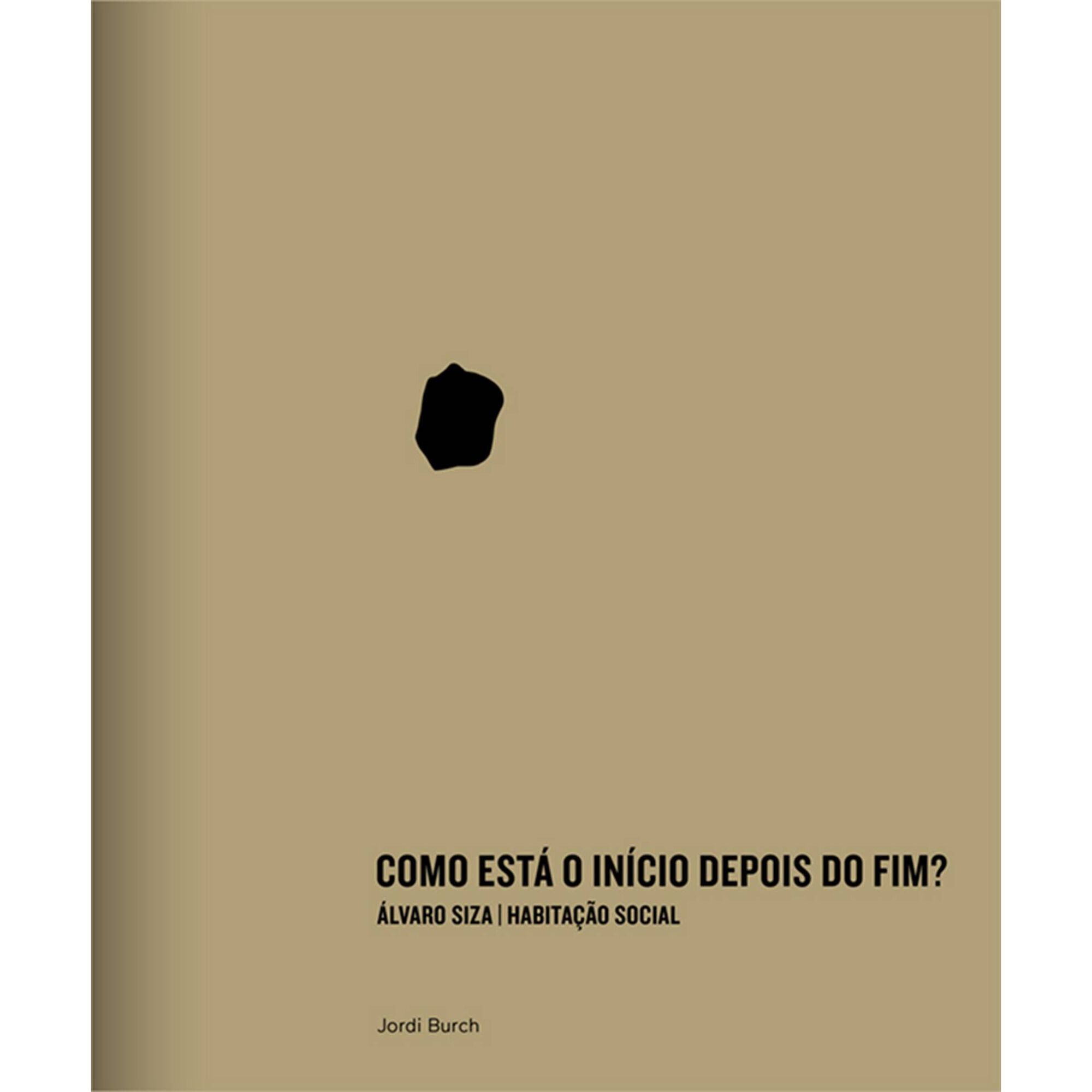 Como Est&aacute; o In&iacute;cio Depois do Fim? de Jordi Burch