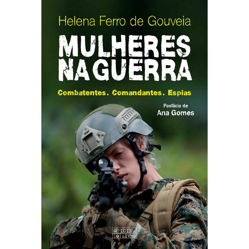 Mulheres na Guerra de Helena Ferro de Gouveia