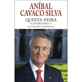 Quinta-feira e Outros Dias (Volume II) de An&iacute;bal Cavaco Silva