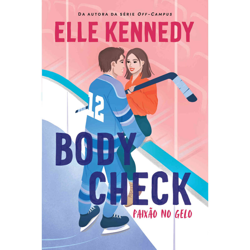 Body Check - Paixão no Gelo de Elle Kennedy
