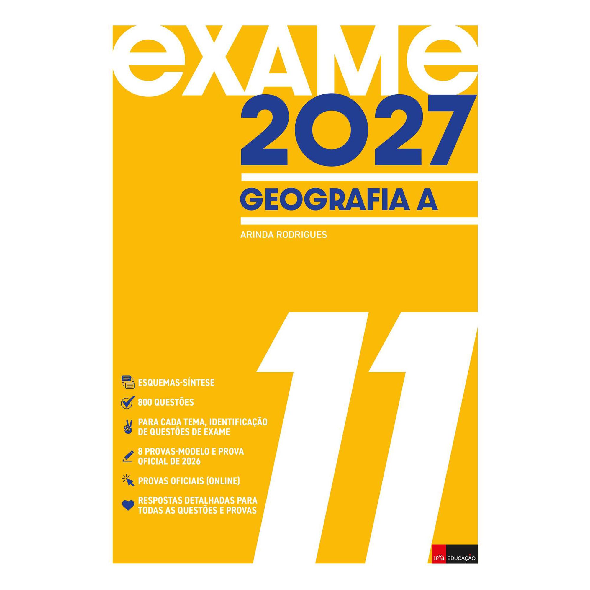 Exame 2027 - Geografia A 11.&ordm; Ano de Arinda Rodrigues