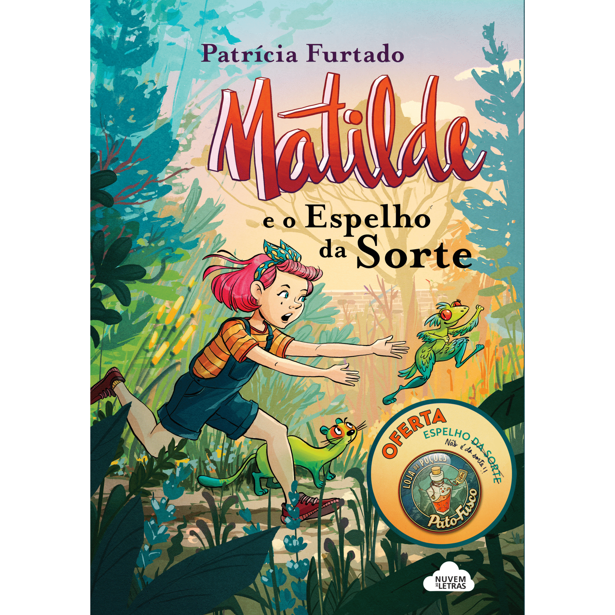 Matilde e o Espelho da Sorte