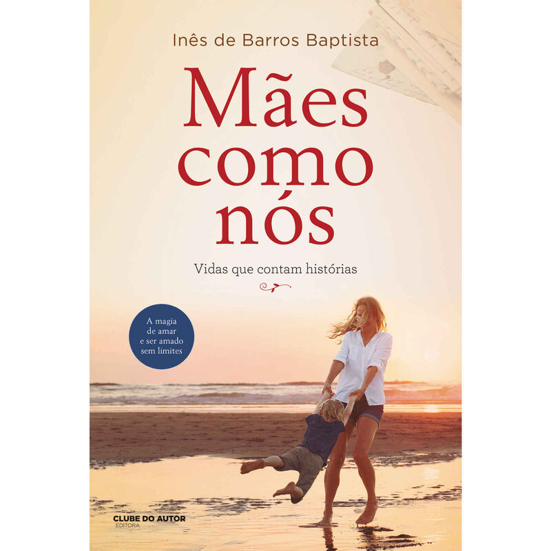 Mães como Nós de Inês de Barros Baptista
