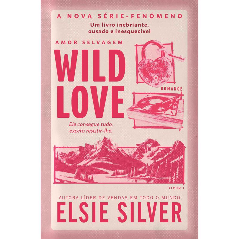 Wild Love - Amor Selvagem de Elsie Silver