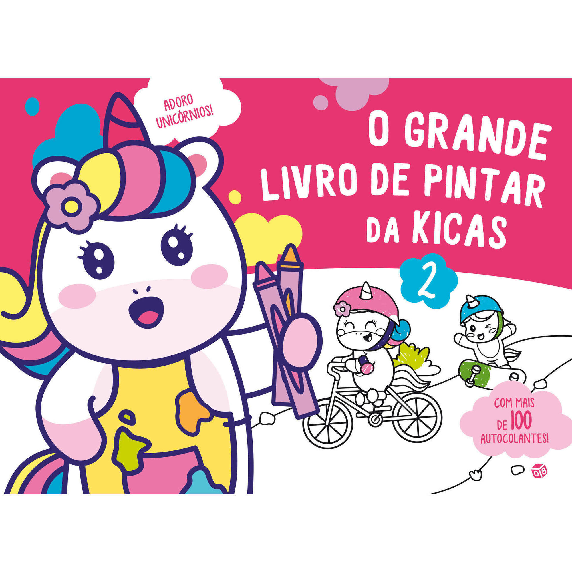 Adoro Unicórnios! - O Grande Livro de Pintar da Kicas 2