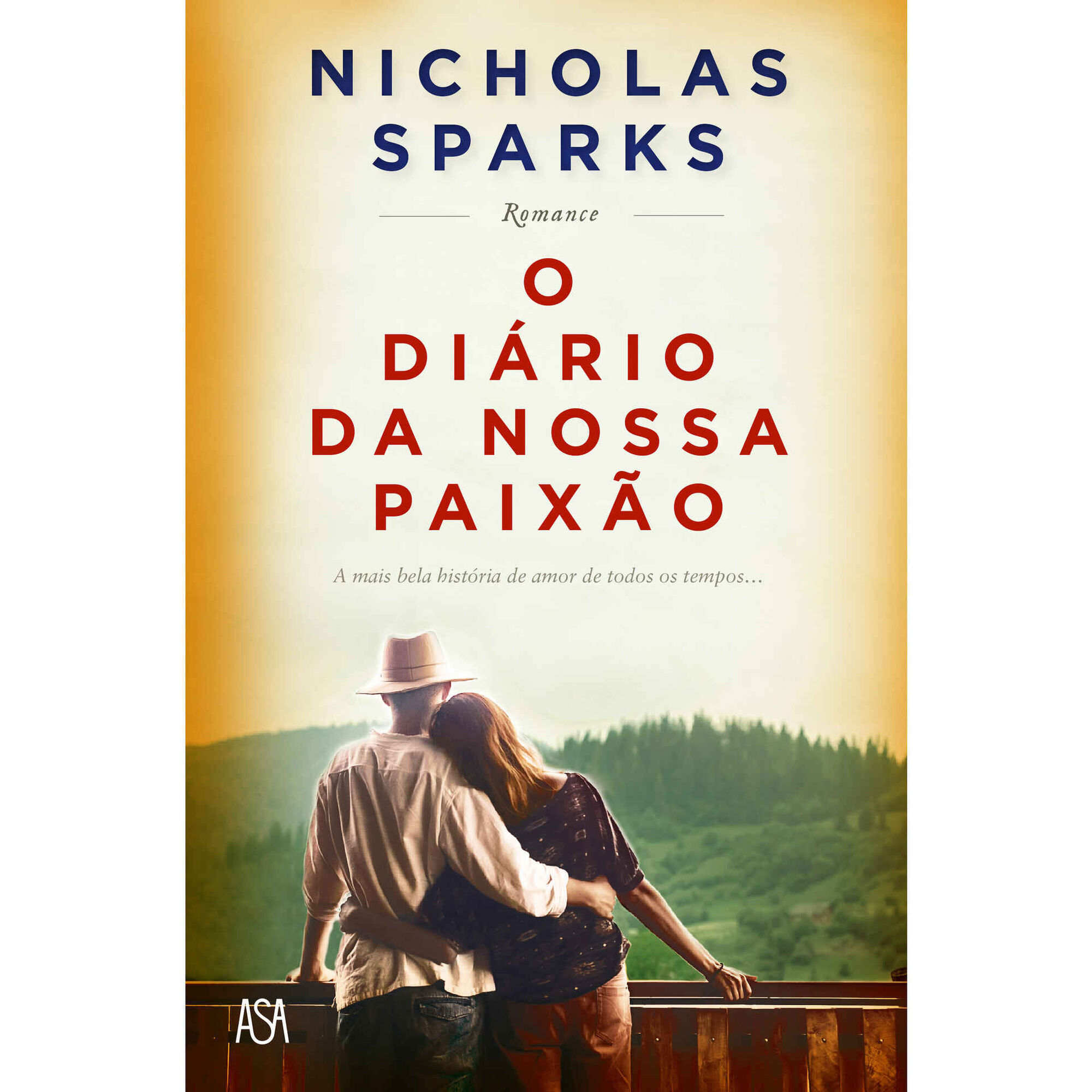 O Diário da Nossa Paixão O Diário da Nossa Paixão