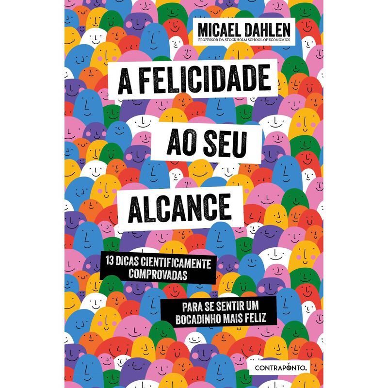 A Felicidade ao Seu Alcance de Micael Dahlen
