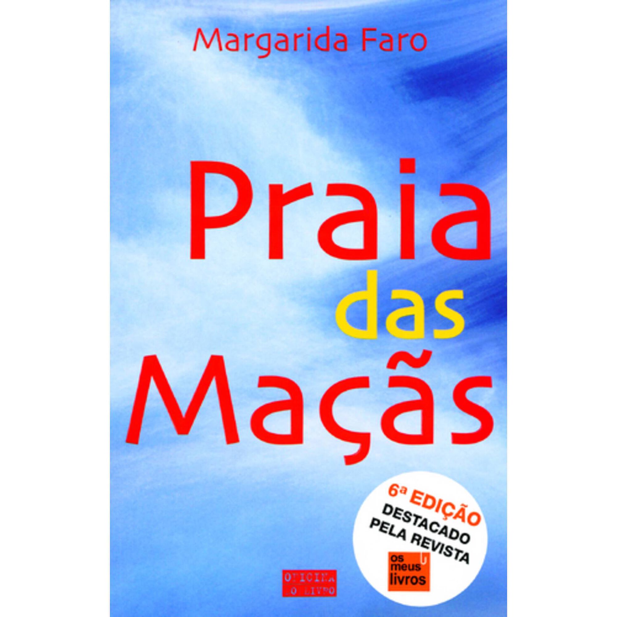 Praia das Ma&ccedil;&atilde;s de Margarida Faro