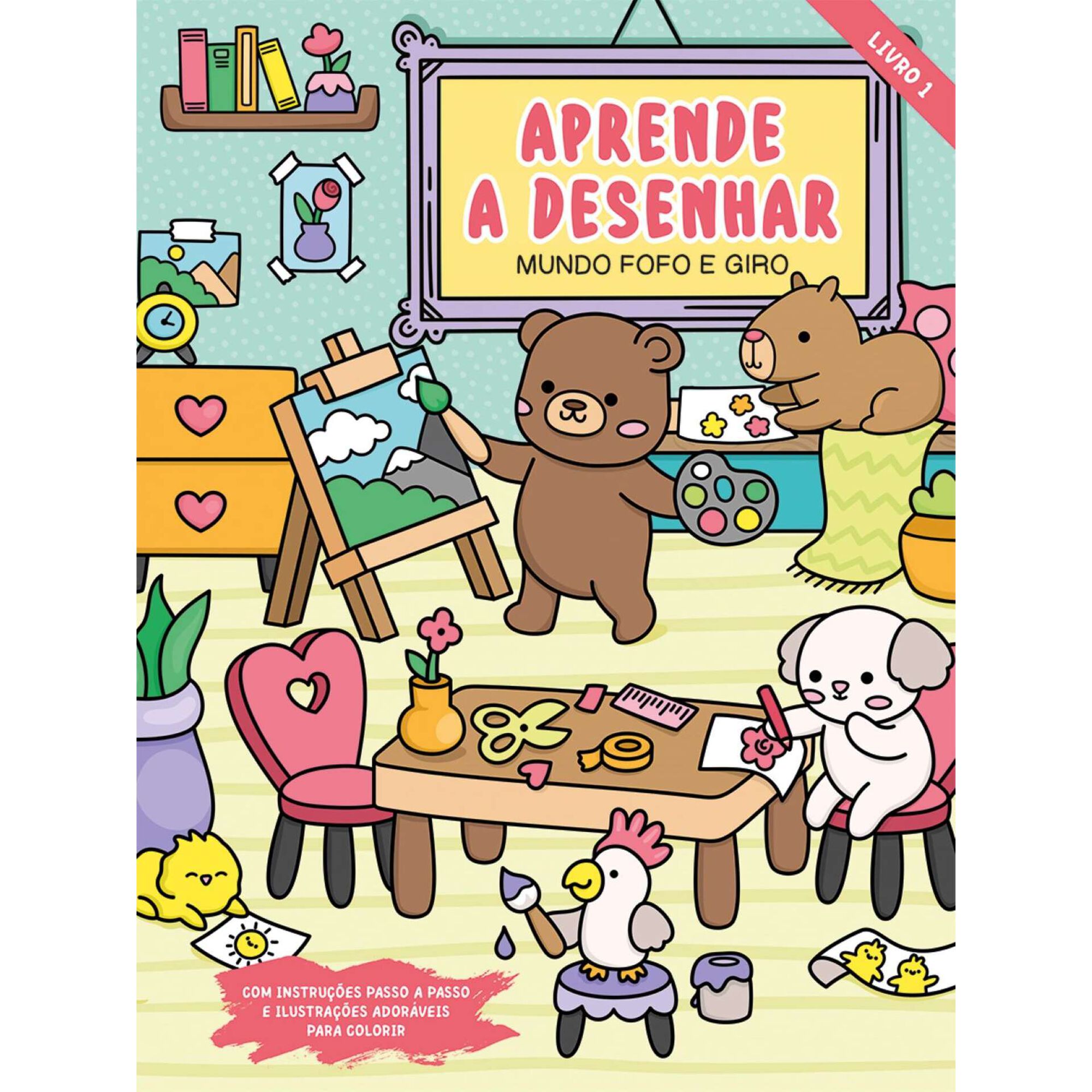 Aprende a Desenhar - Mundo Fofo e Giro N&ordm; 1