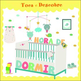 Toca e Descobre - Hora de Dormir