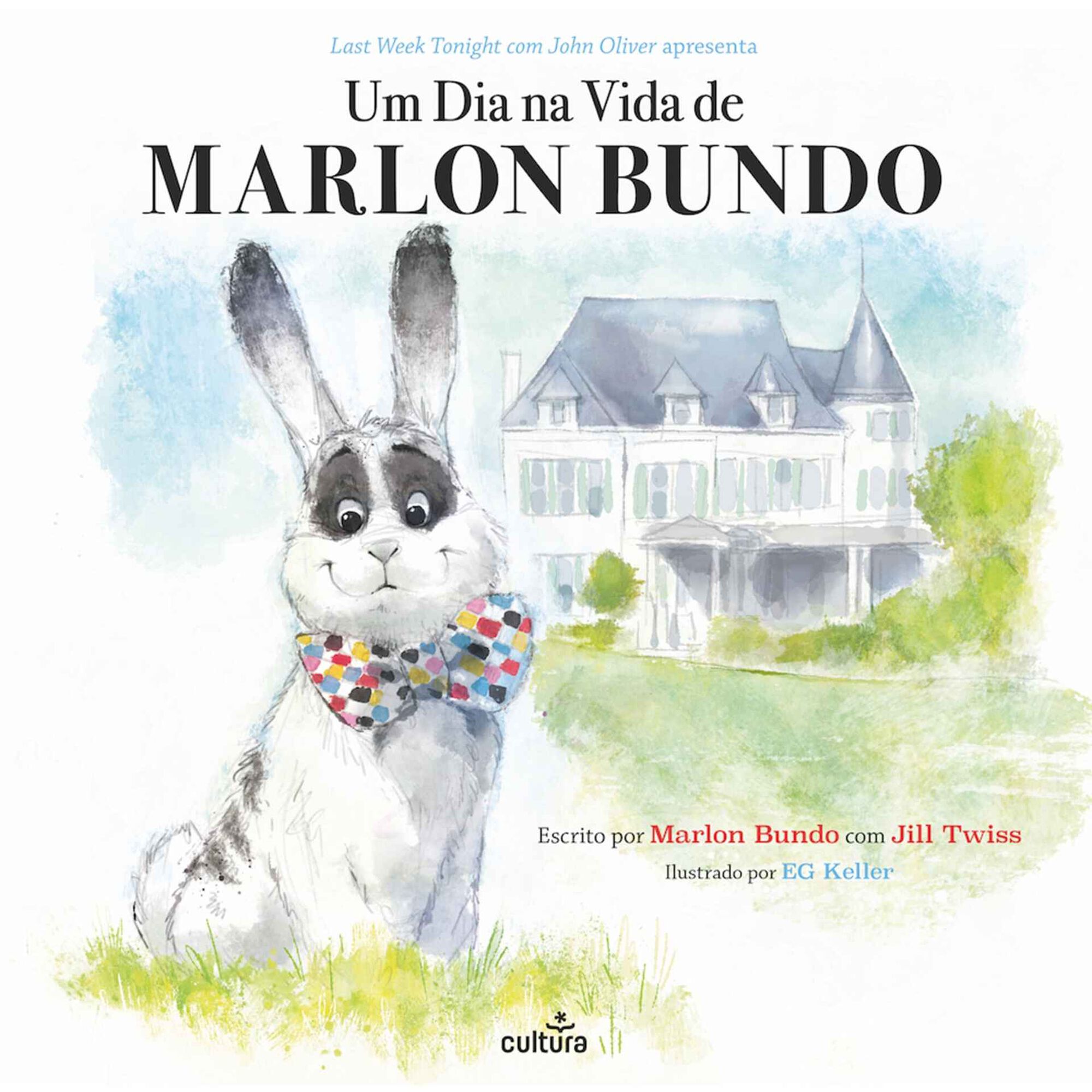 Um Dia na Vida de Marlon Bundo de Marlon Bundo e Jill Twiss