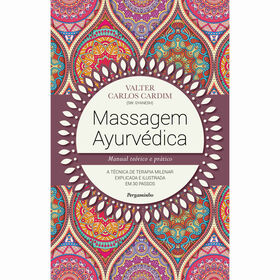 Massagem Ayurv&eacute;dica de Valter Carlos Cardim