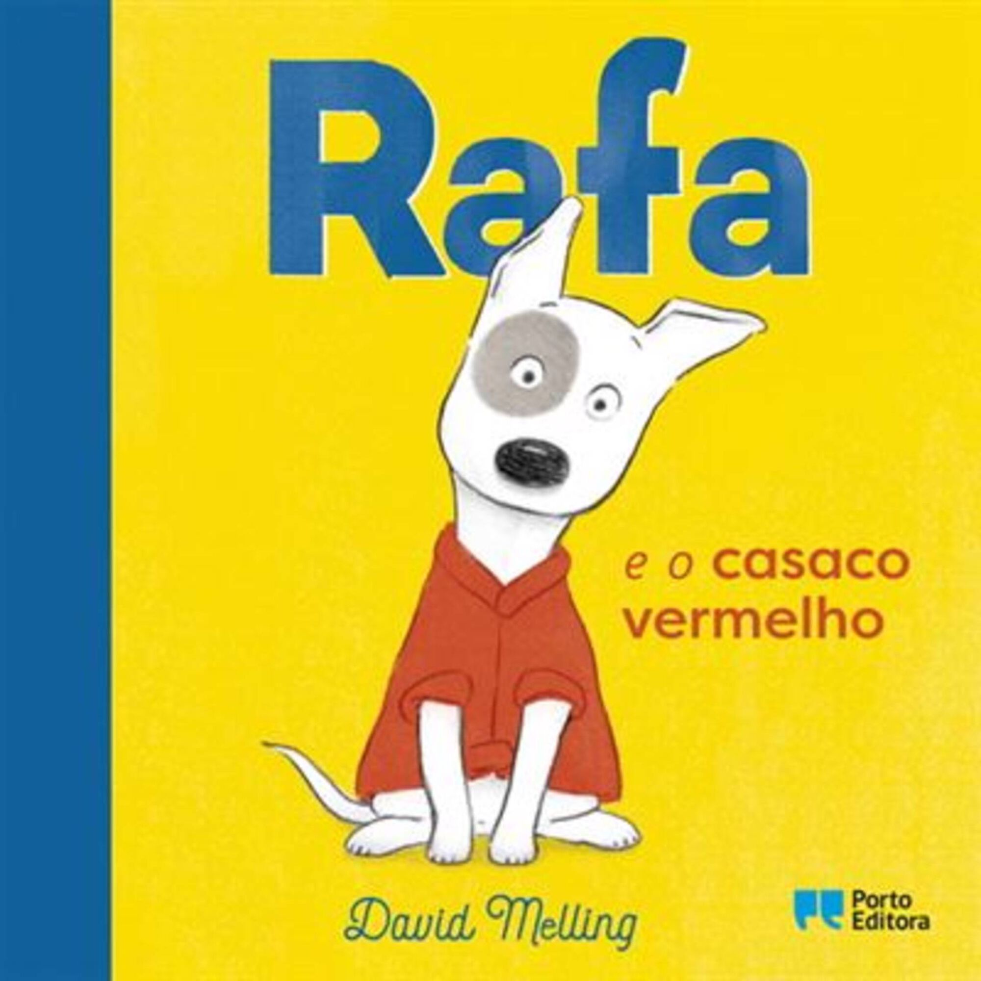 Rafa e o casaco vermelho Rafa e o casaco vermelho