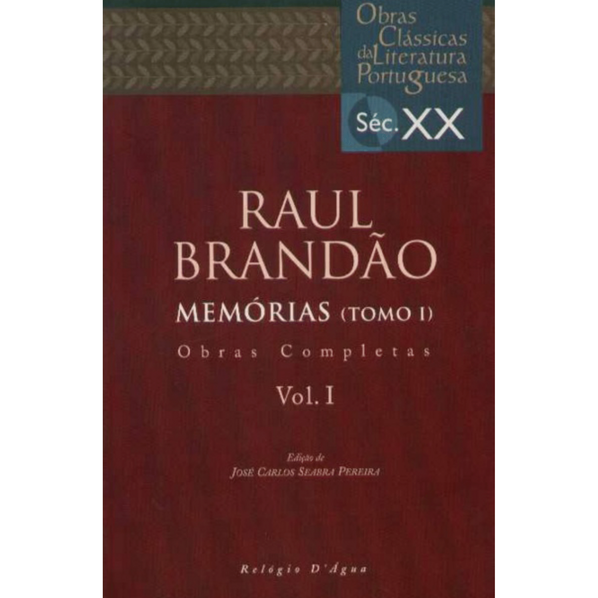 Mem&oacute;rias (Tomo I) de Raul Brand&atilde;o