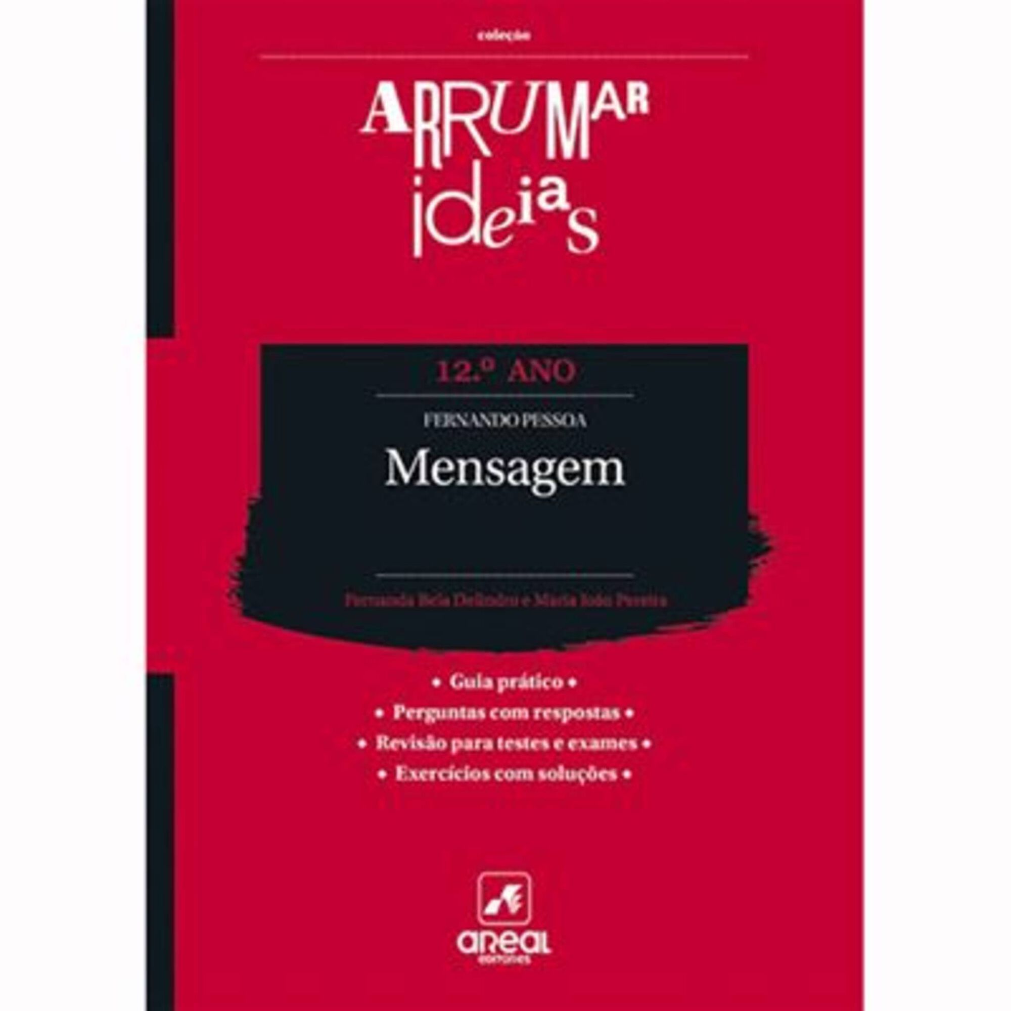 Arrumar Ideias - Fernando Pessoa - Mensagem - 12º Ano