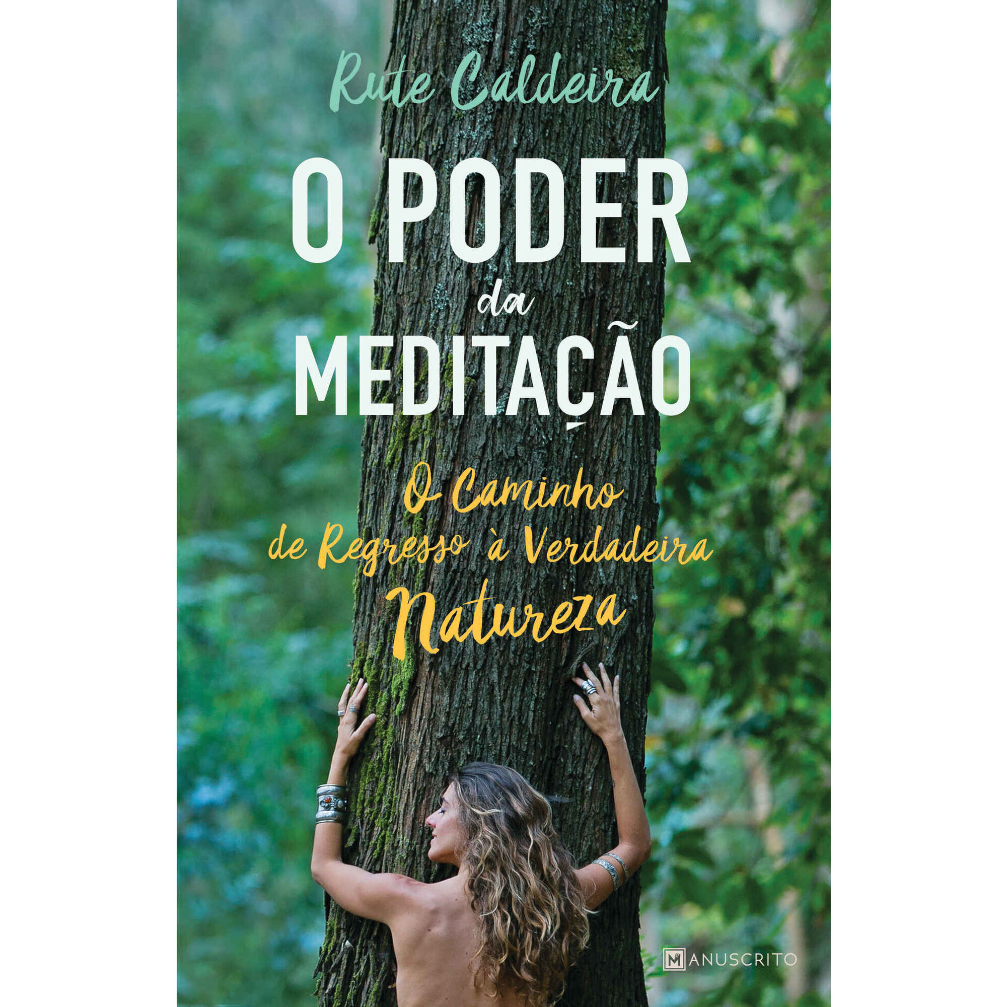 O Poder da Meditação