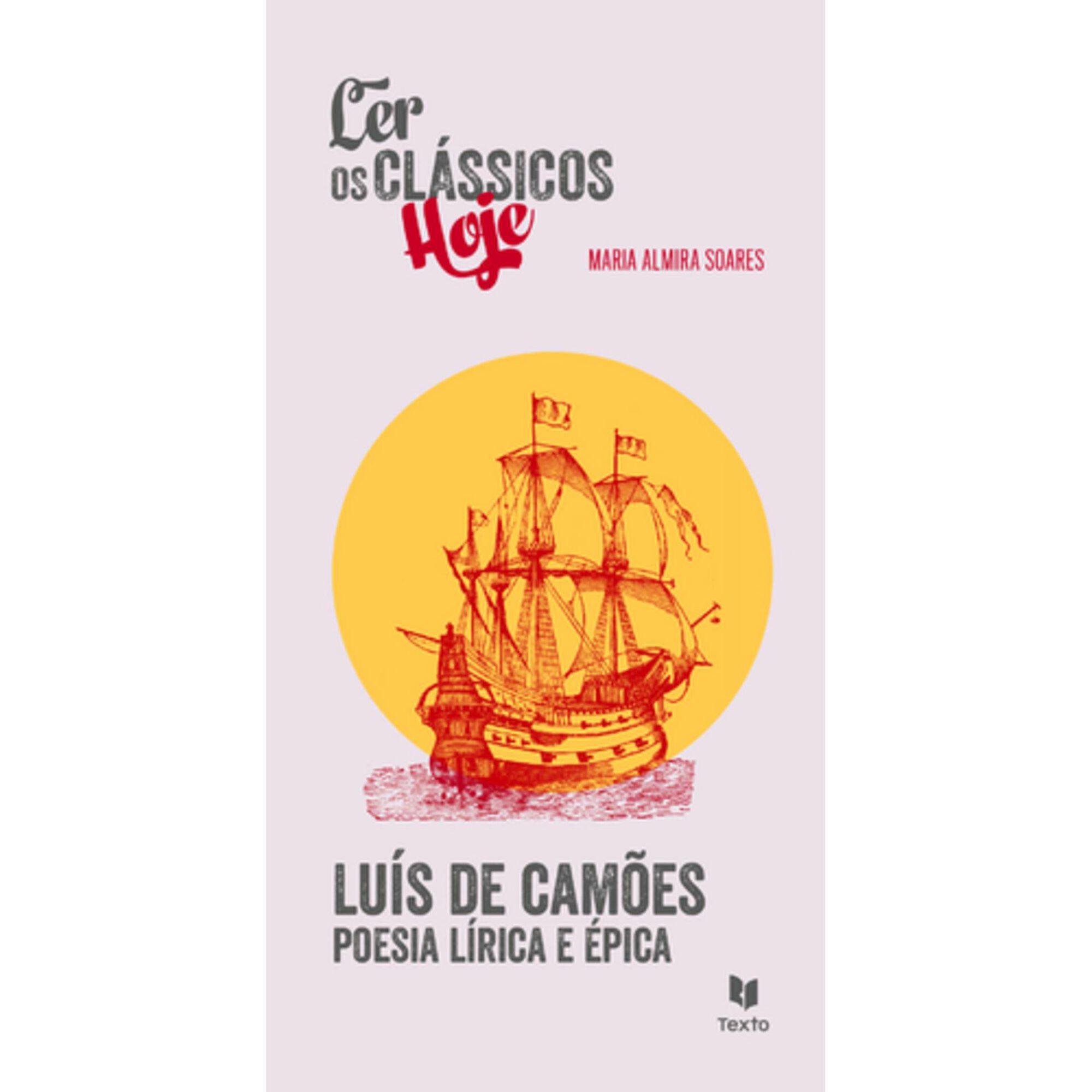 Cam&otilde;es, Poesia L&iacute;rica e &Eacute;pica de Maria Almira Soares