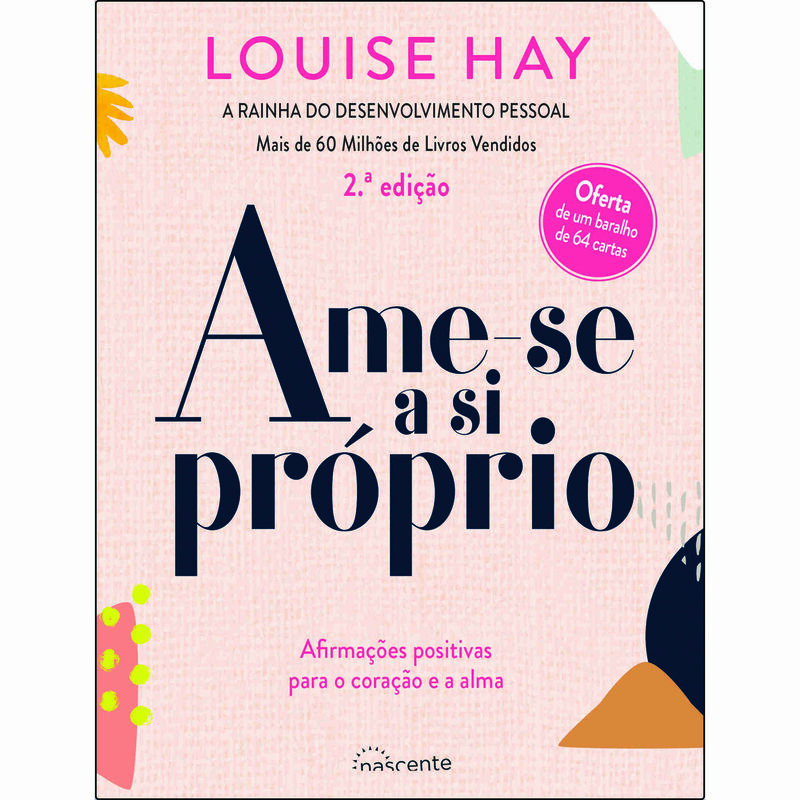 Ame-se a Si Próprio de Louise L. Hay