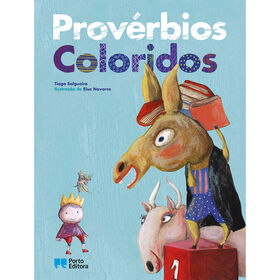 Prov&eacute;rbios Coloridos de Tiago Salgueiro
