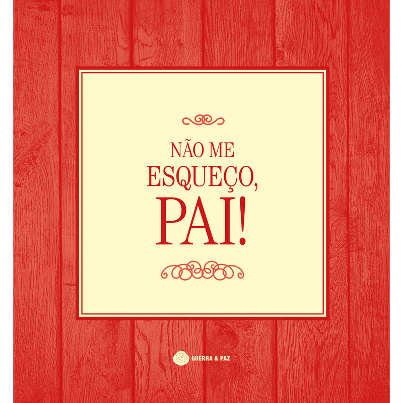 Não Me Esqueço, Pai! de Guerra e Paz