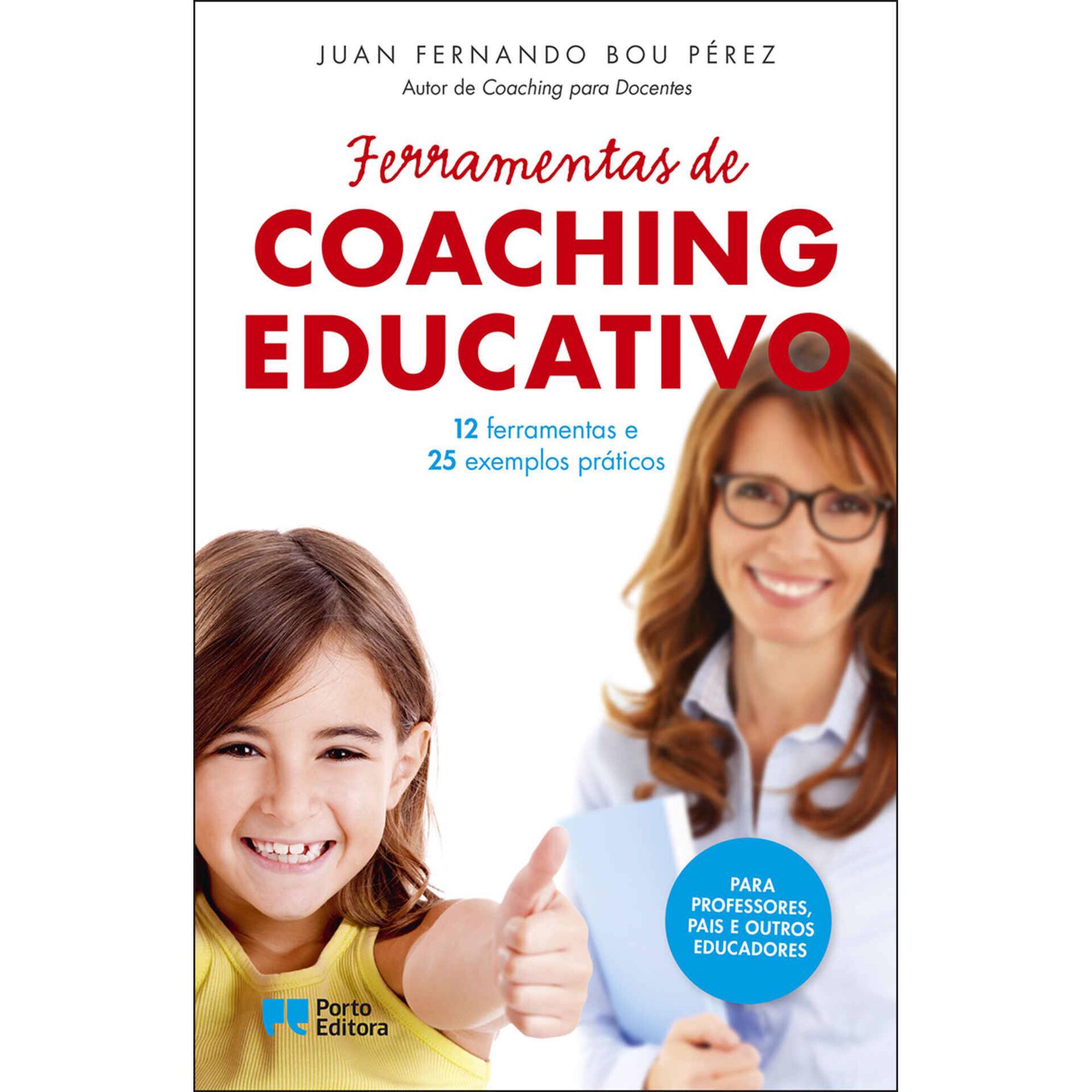 Ferramentas de Coaching Educativo de Juan Fernando Bou P&eacute;rez