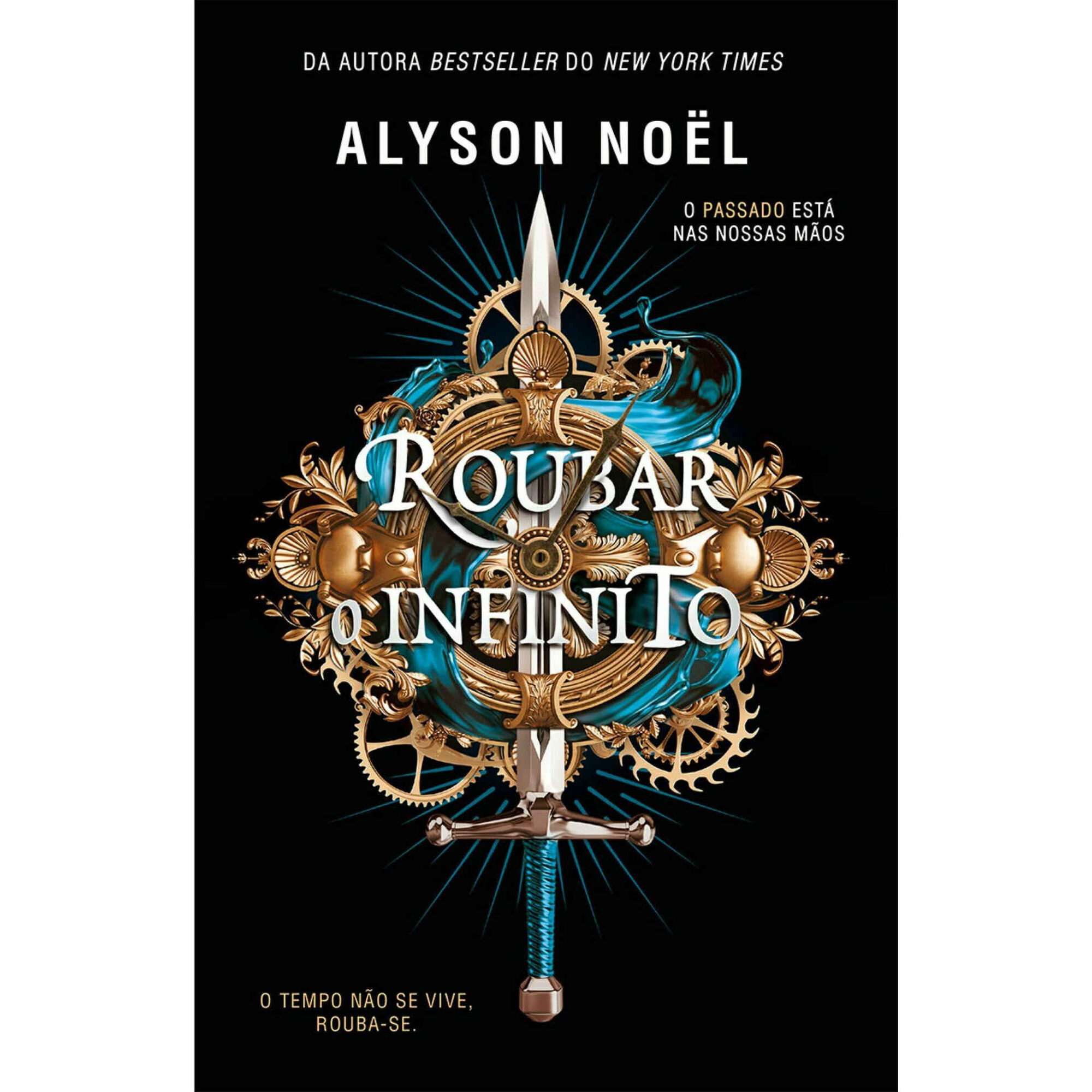 Roubar o Infinito (Livro 1) de Alyson No&euml;l