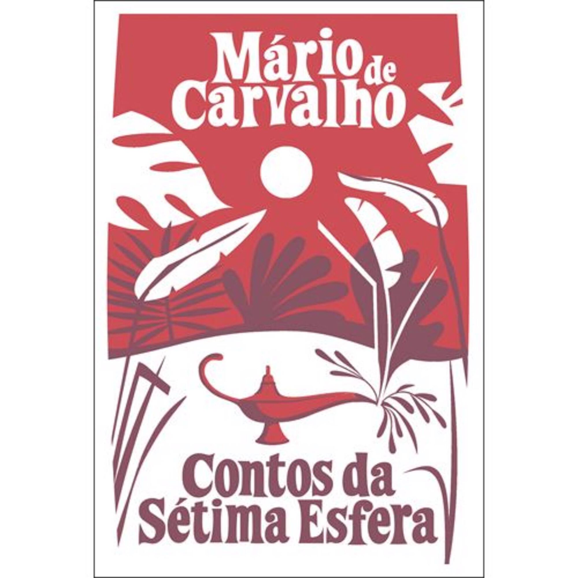 Mário de Carvalho "Contos da Sétima Esfera" Mário de Carvalho "Contos da Sétima Esfera"