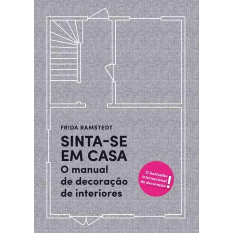 Sinta-se em Casa de Frida Ramstedt