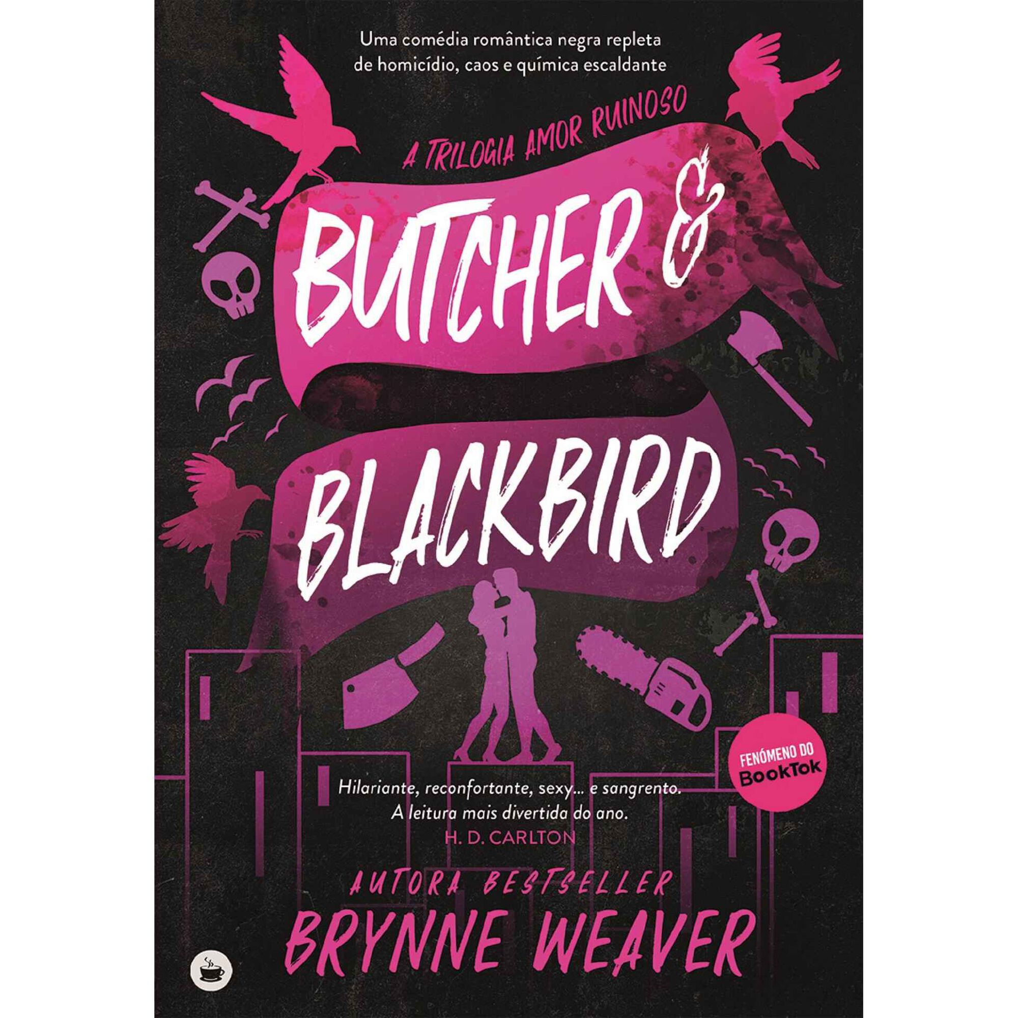 Amor Ruinoso - Butcher & Blackbird  (Livro 1)