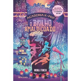 O Brilho Amaldi&ccedil;oado - Academia K-Pop de Mina Finch